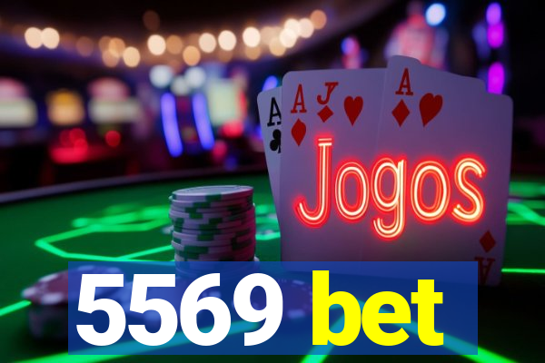 5569 bet